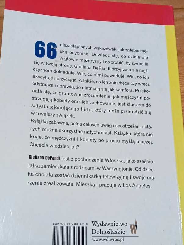 Myśl jak facet. Jak zdobyć i utrzymać mężczyznę