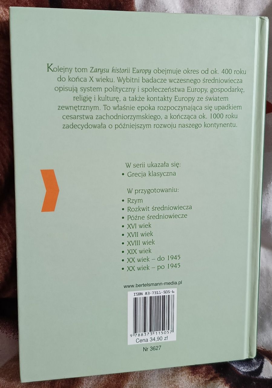 Rosalind McKitterick, Zarys historii europy, Wczesne Średniowiecze.