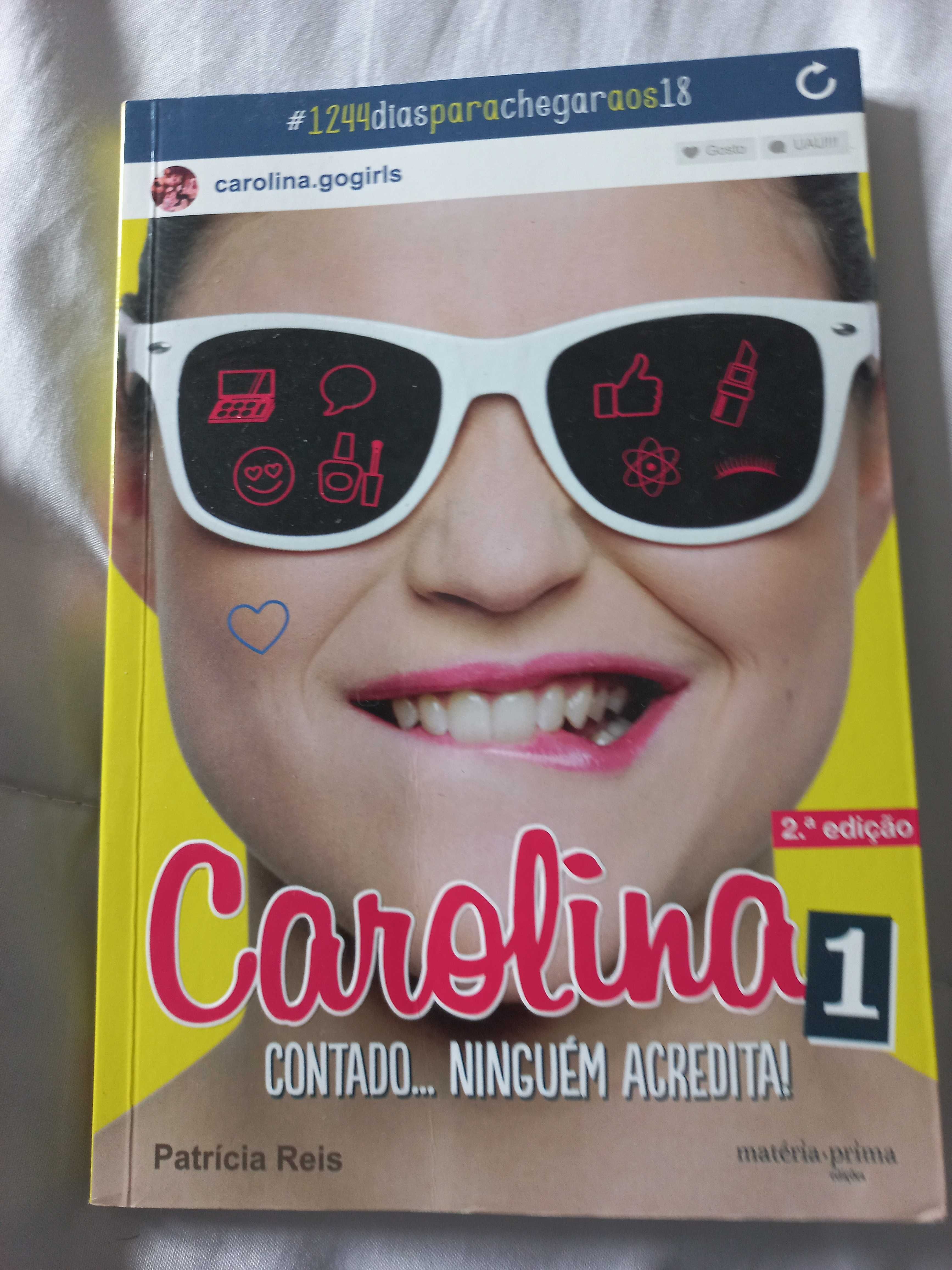 Livro - Carolina 1 Contado ... Ninguém Acredita