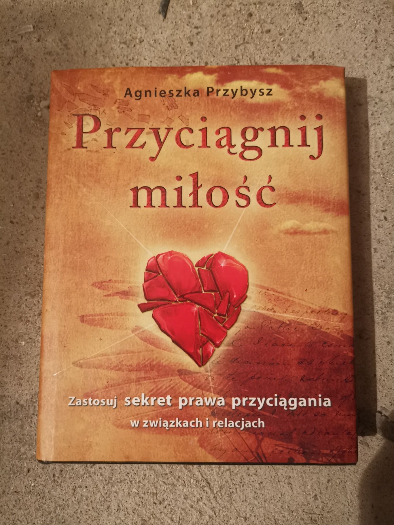 Książka "Przyciągnij miłość"