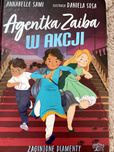 "Agentka Zaiba w akcji. Zaginione diamenty" - Annabelle Sami