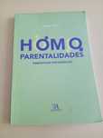 Homo Parentalidades - Jorge Gato