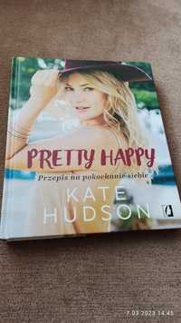 Pretty Happy Przepis na pokochanie siebie Kate Hudson