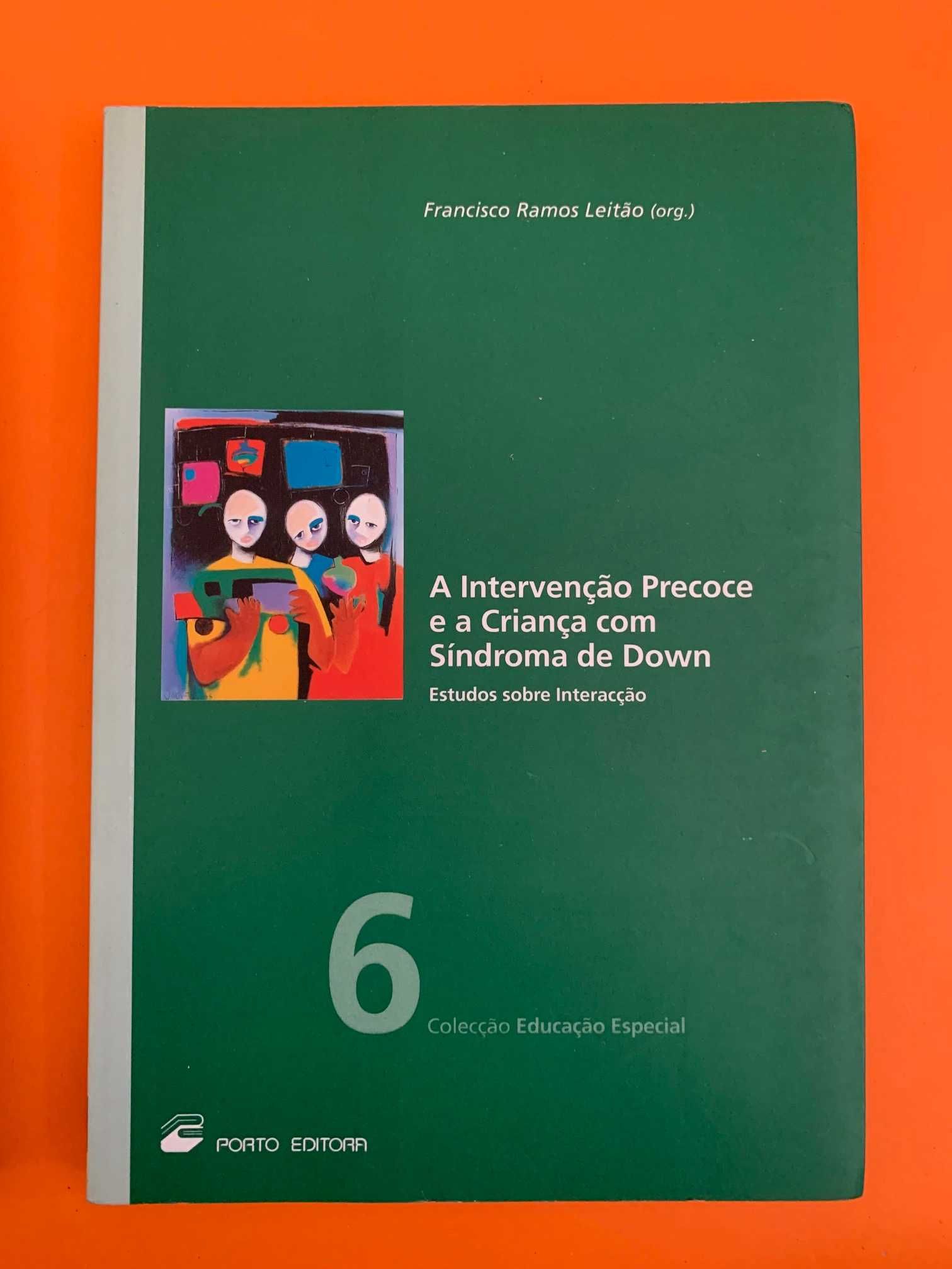 A Intervenção Precoce e a Criança com Síndroma de Down