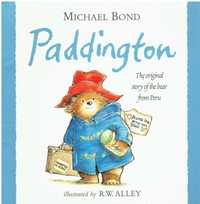 13900

Paddington
by Michael Bond (Author), 
R. W Alley (Illustrator)