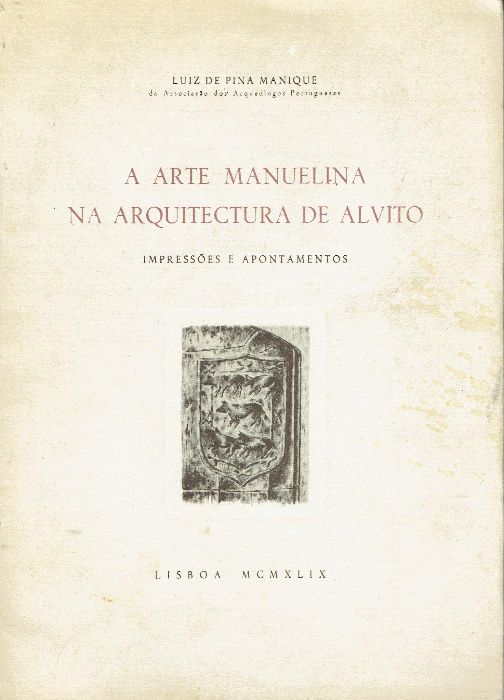 7663 - Regionalismo - Livros sobre a Região do Alentejo 1