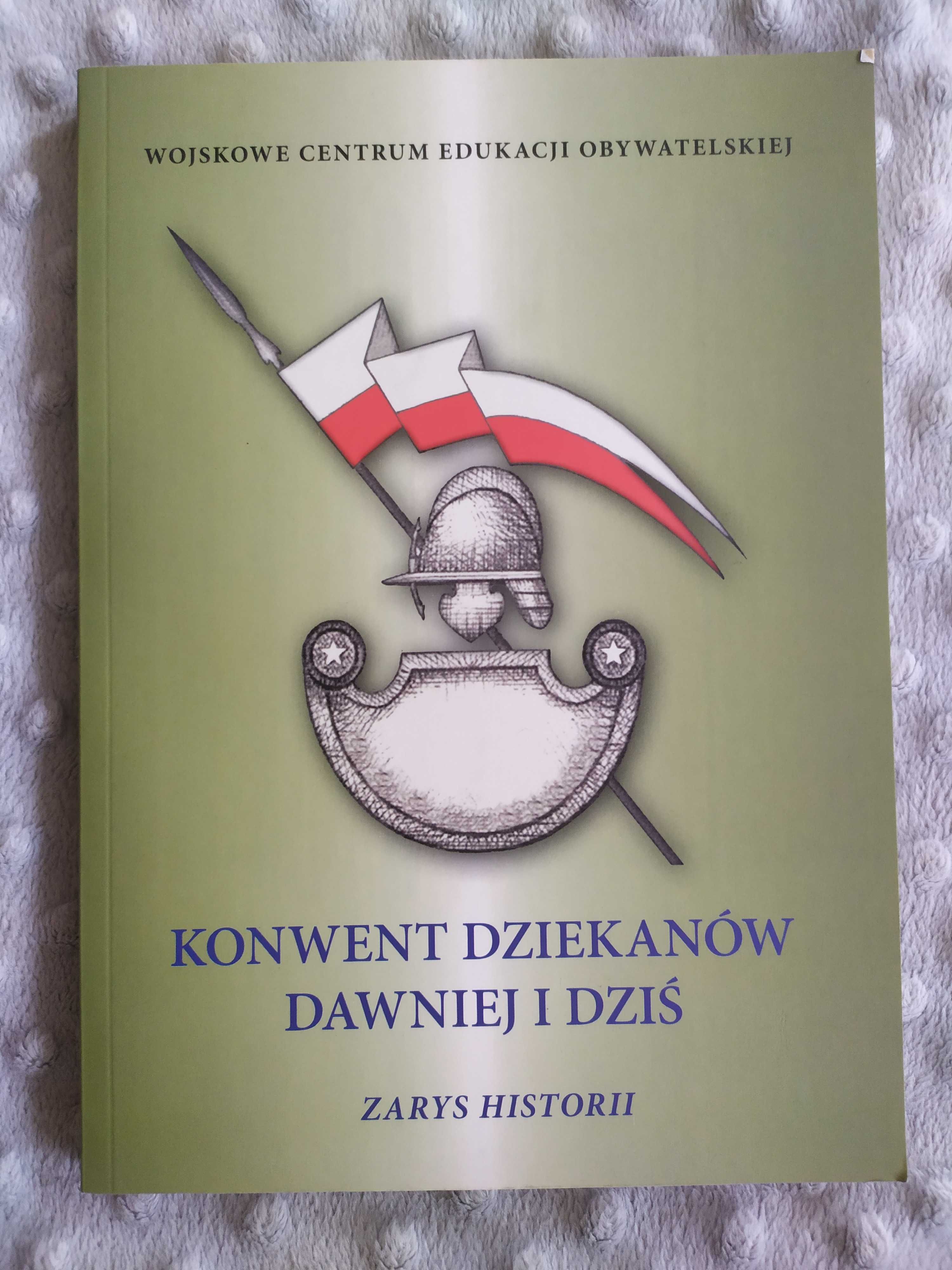 Konwent dziekanów dawniej i dziś Zarys Historii MON wojskowe centrum