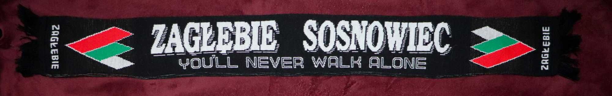Szalik szal Zagłębie Sosnowiec - You Will Never Walk Alone