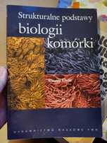Strukturalne podstawy biologii komórki Wincenty Kilarski PWN