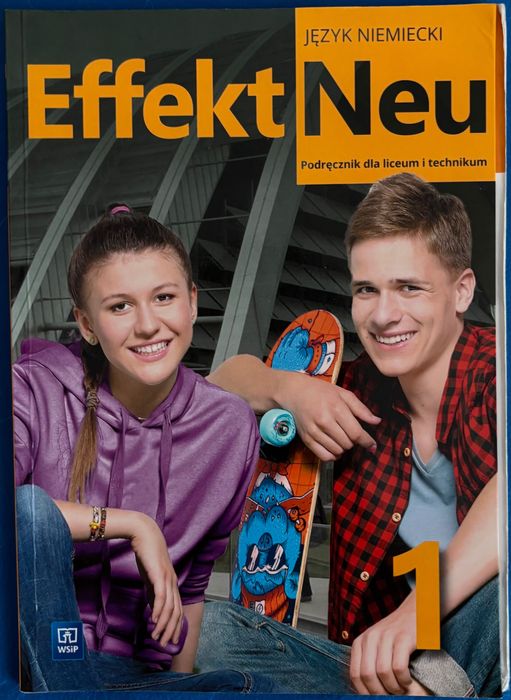 Effekt Neu 1. Język niemiecki liceum i technikum