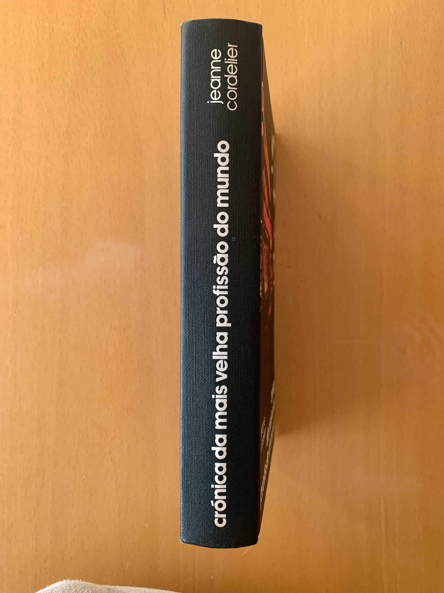 Crónica da Mais Velha Profissão do Mundo - Jeanne Cordelier