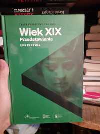 Wiek XIX. Przedstawienia - Ewa Partyga