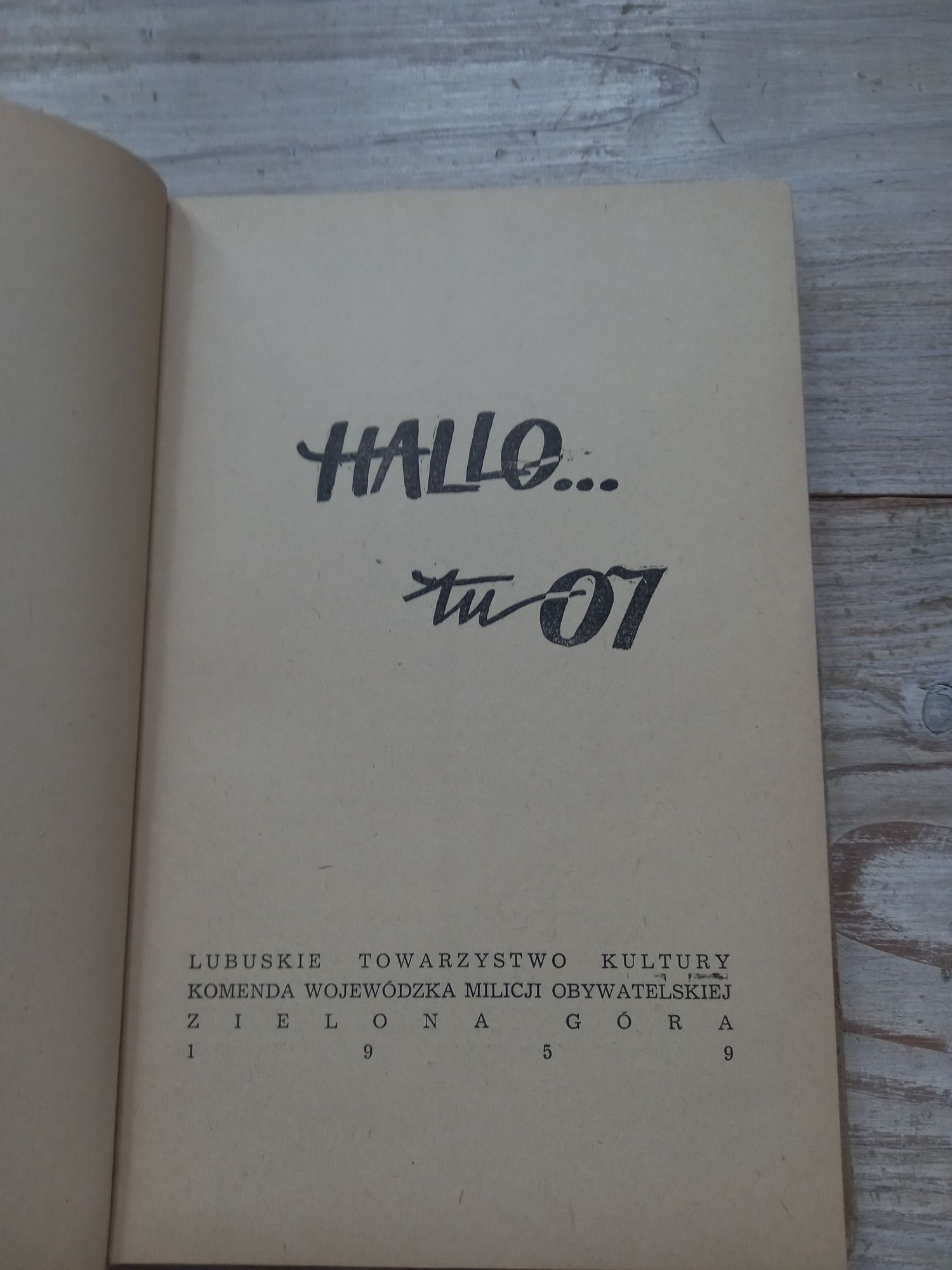 Hallo tu 07 1959 Milicja Obywatelska PRL
