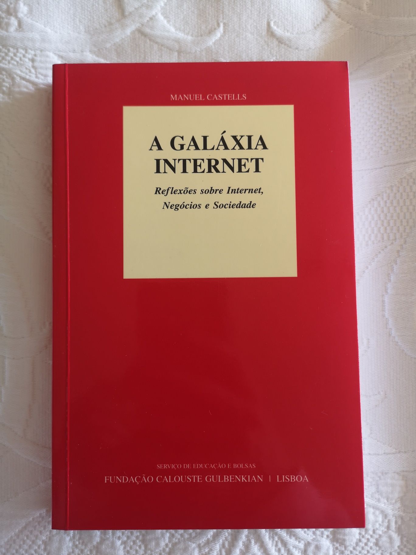 Livro A Galáxia Internet