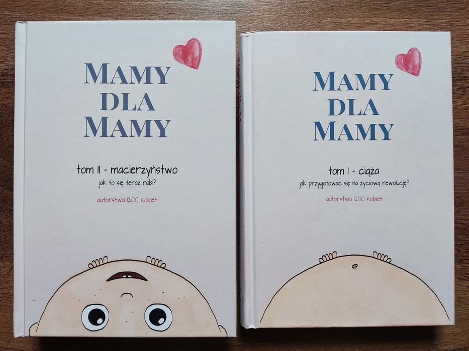 Książka mamy dla mamy tom I i II 1 i 2 ciąża macierzyństwo zestaw dwa