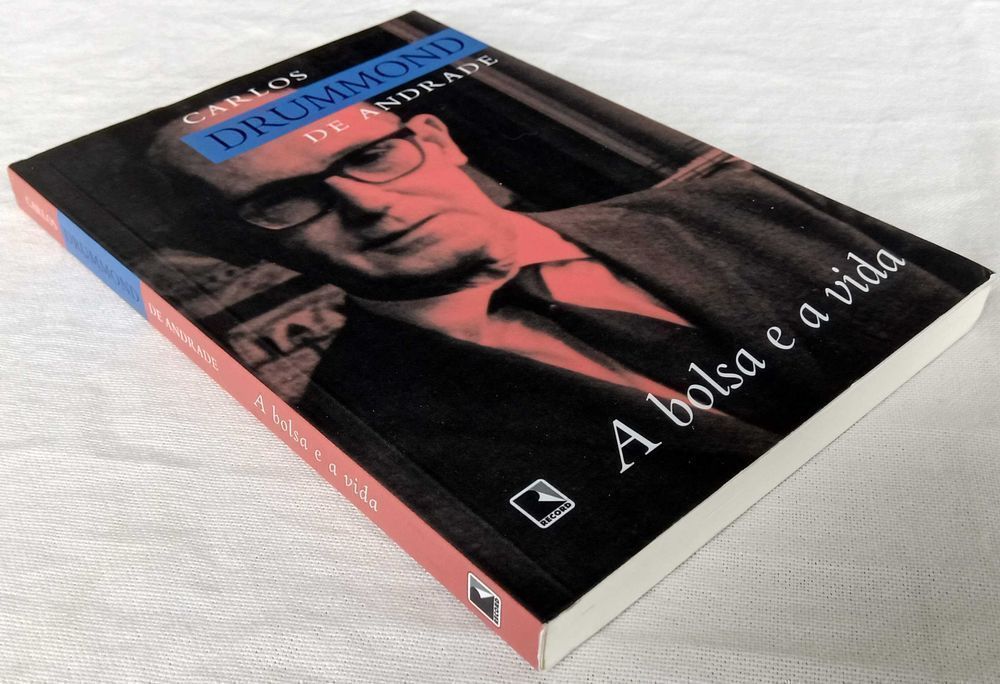 Livro A Bolsa e a Vida de Carlos Drummond de Andrade [Portes Inc]