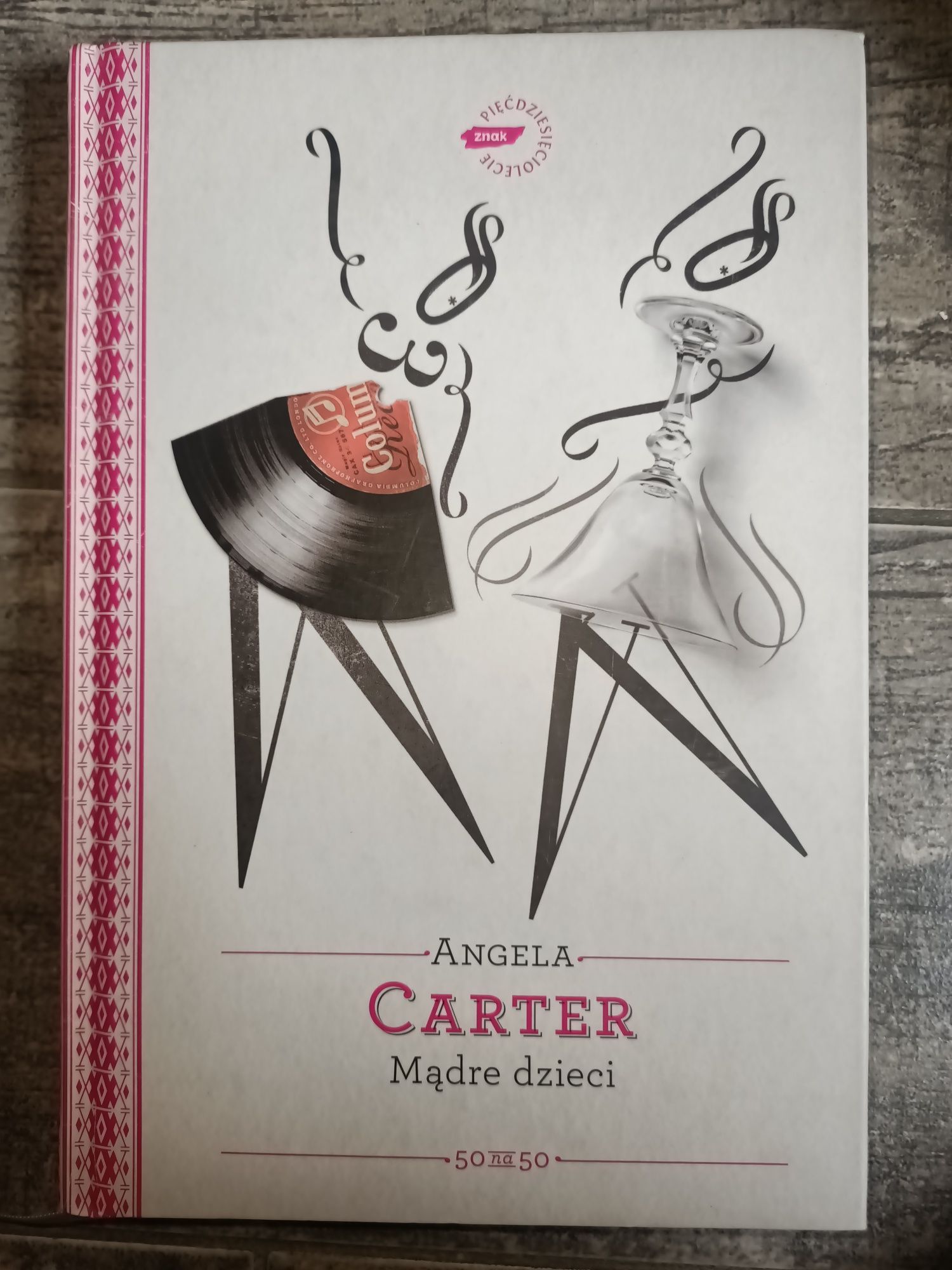 Angela Carter Mądre dzieci