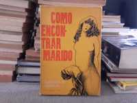 Patricia B. Arnold - Como Encontrar Marido