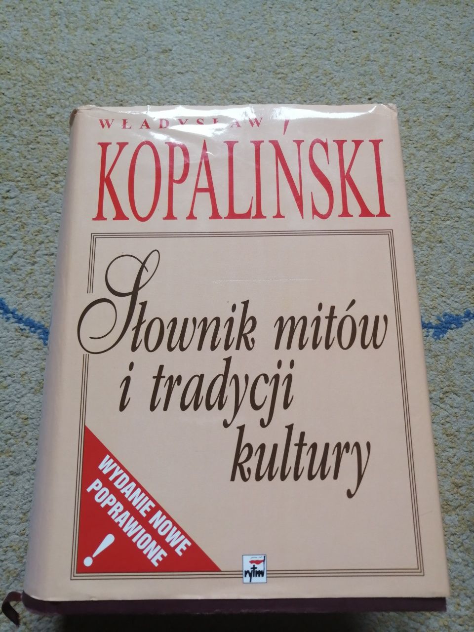 Słownik mitów i tradycji kultury Władysław Kopaliński 2003