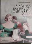 Já Não se Escrevem Cartas de Amor - Mário Zambujal