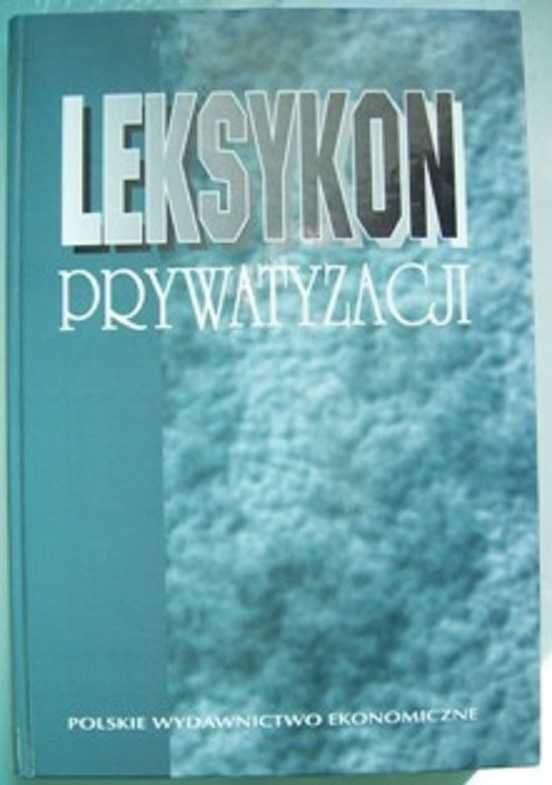 Leksykon prywatyzacji