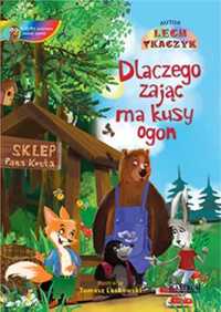 Dlaczego zając ma kusy ogon + CD - Lech Tkaczyk