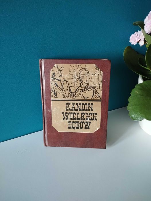 Kanion Wielkich Dębów - Zane Grey