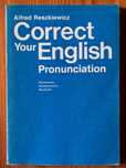 Correct Your English Pronunciation Alfred Reszkiewicz