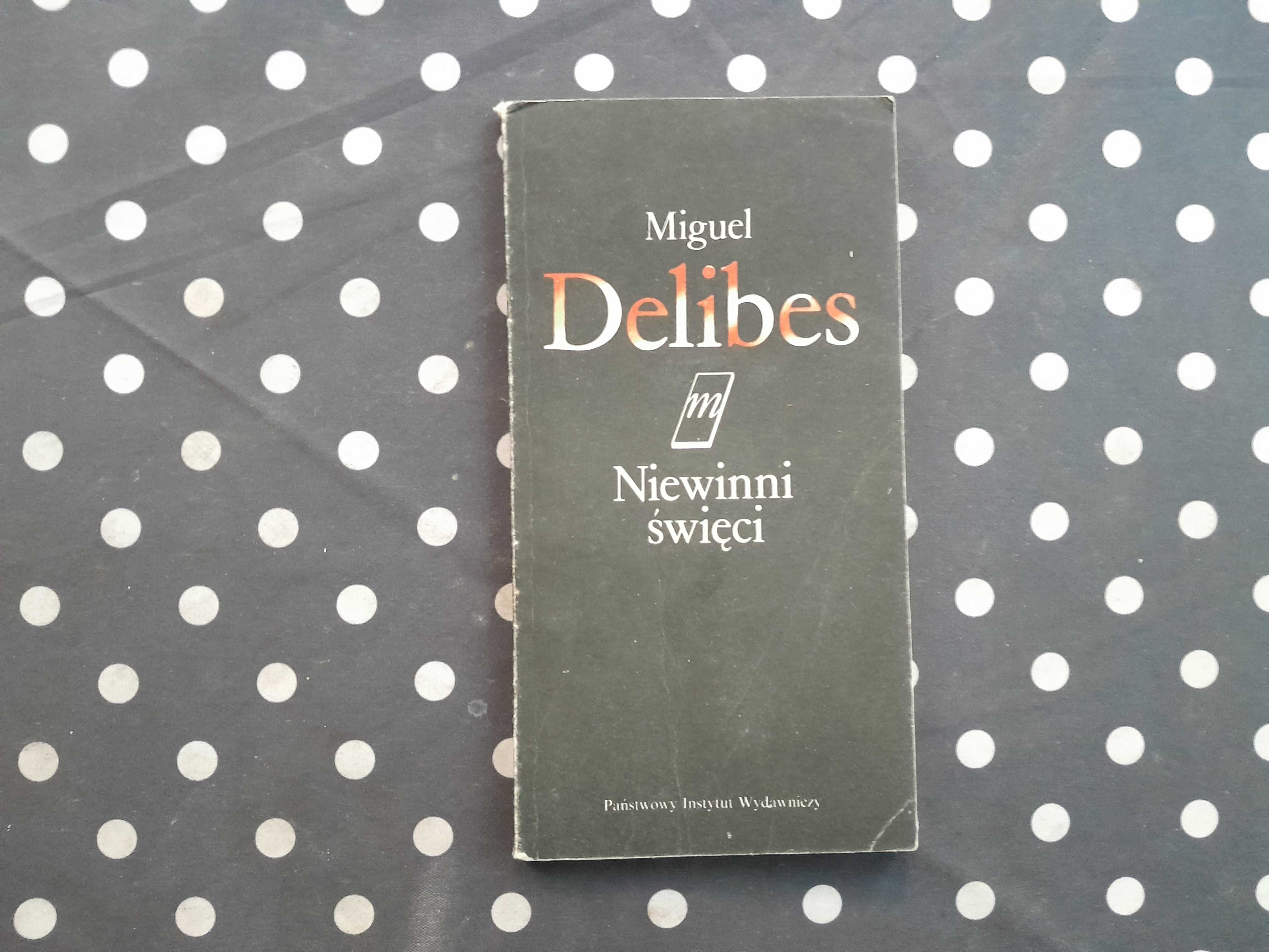 Niewinni święci Miguel Delibes
