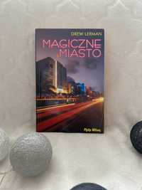 Magiczne miasto. Drew Lerman