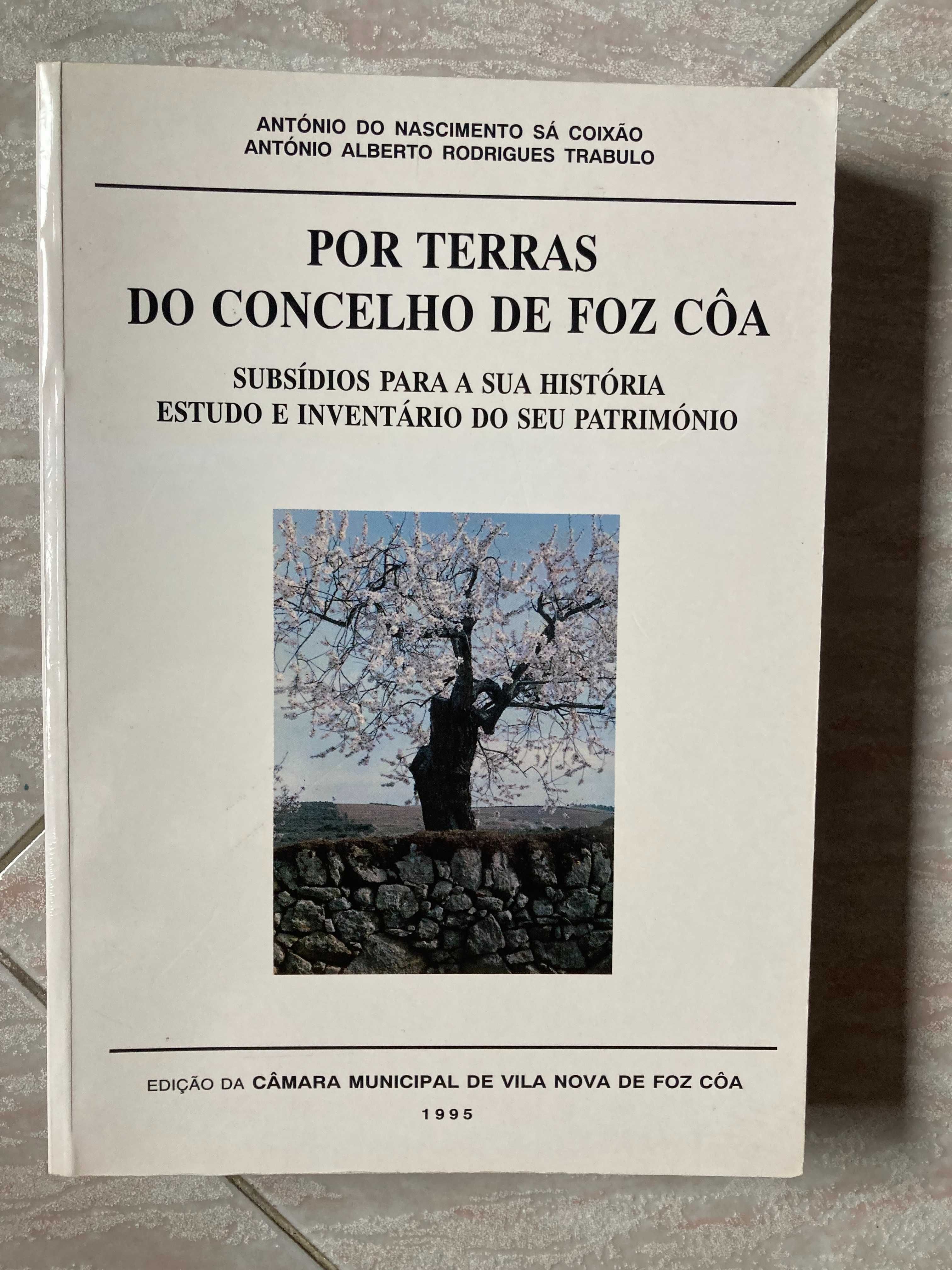 Por Terras do Concelho de Foz Côa - Subsídios Para a Sua História