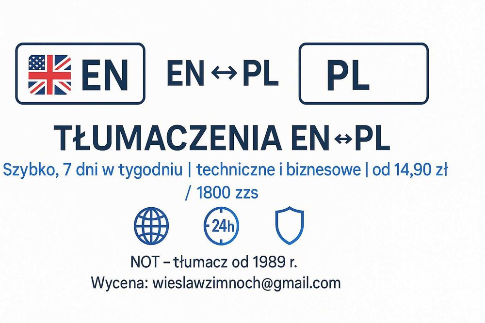 Tłumaczenia EN↔PL od 14,90 zł / 1800 zzs – szybko, 7 dni w tygodniu