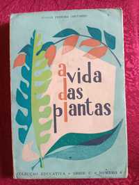 Colecção Educativa - A VIDA DAS PLANTAS