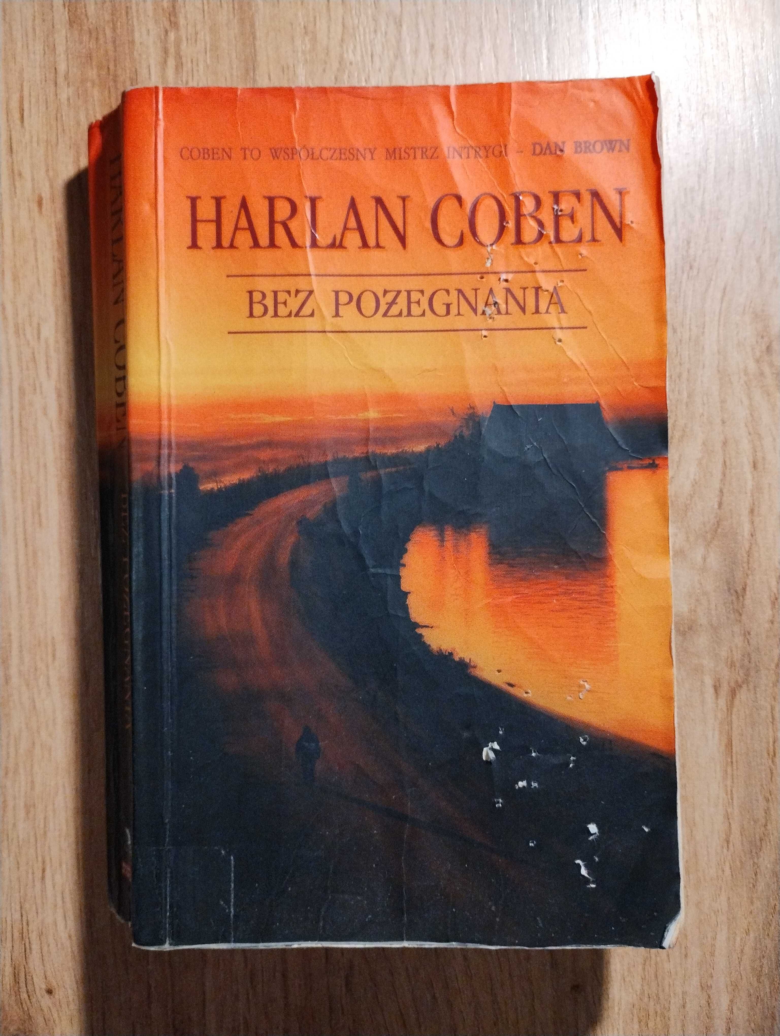 Coben - Chłopiec z lasu + Na gorącym uczynku + Bez pożegnania