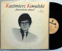 Kazimierz Kowalski - Słowiańska dusza (SLP 4015)