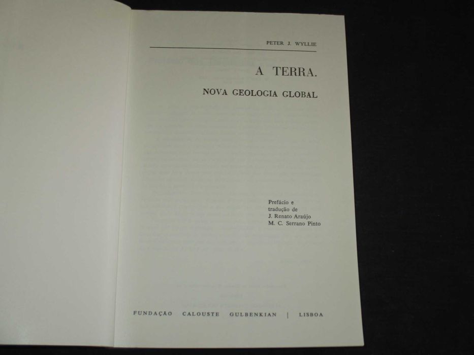 Livro A Terra Nova Geologia Global Peter J. Wyllie