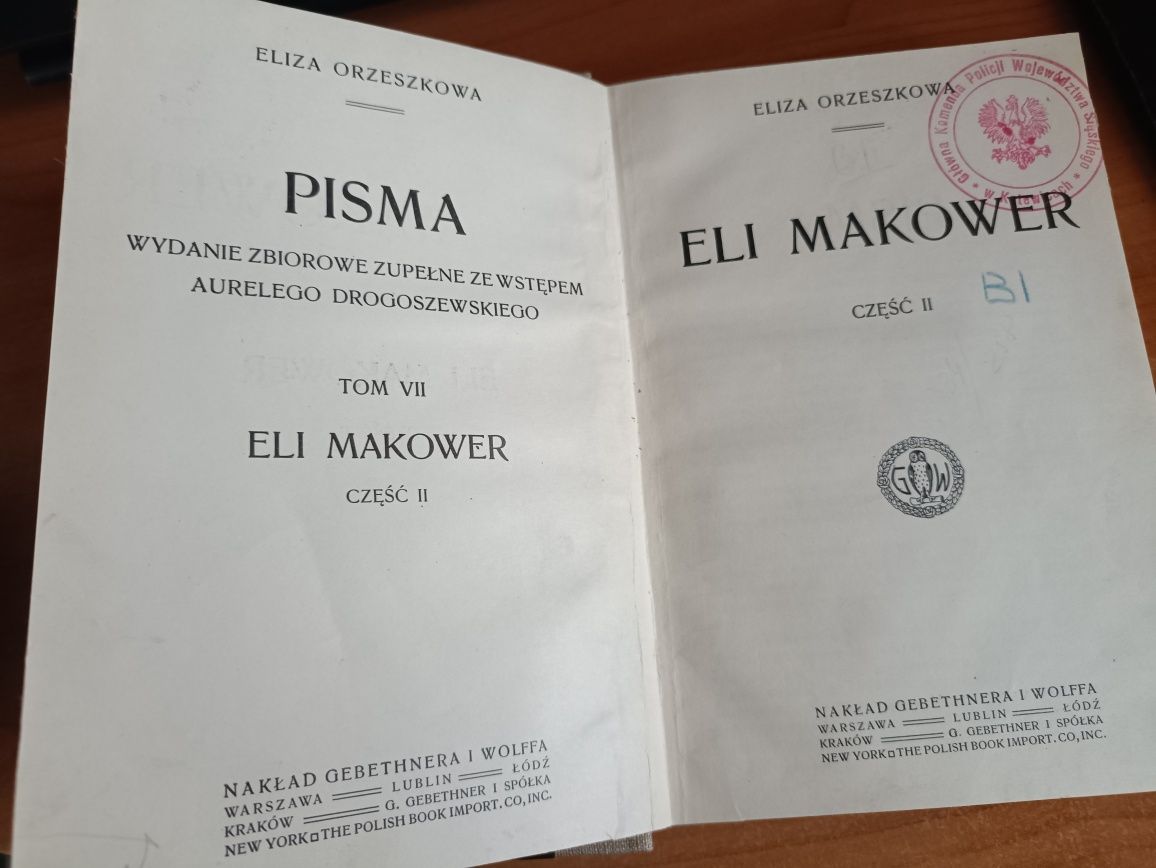 Eliza Orzeszkowa "Pisma tom VII. Eli Makower tom II"