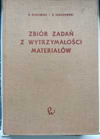 Książka zbiór zadań z wytrzymałości materiałów Kurowski Parszewski