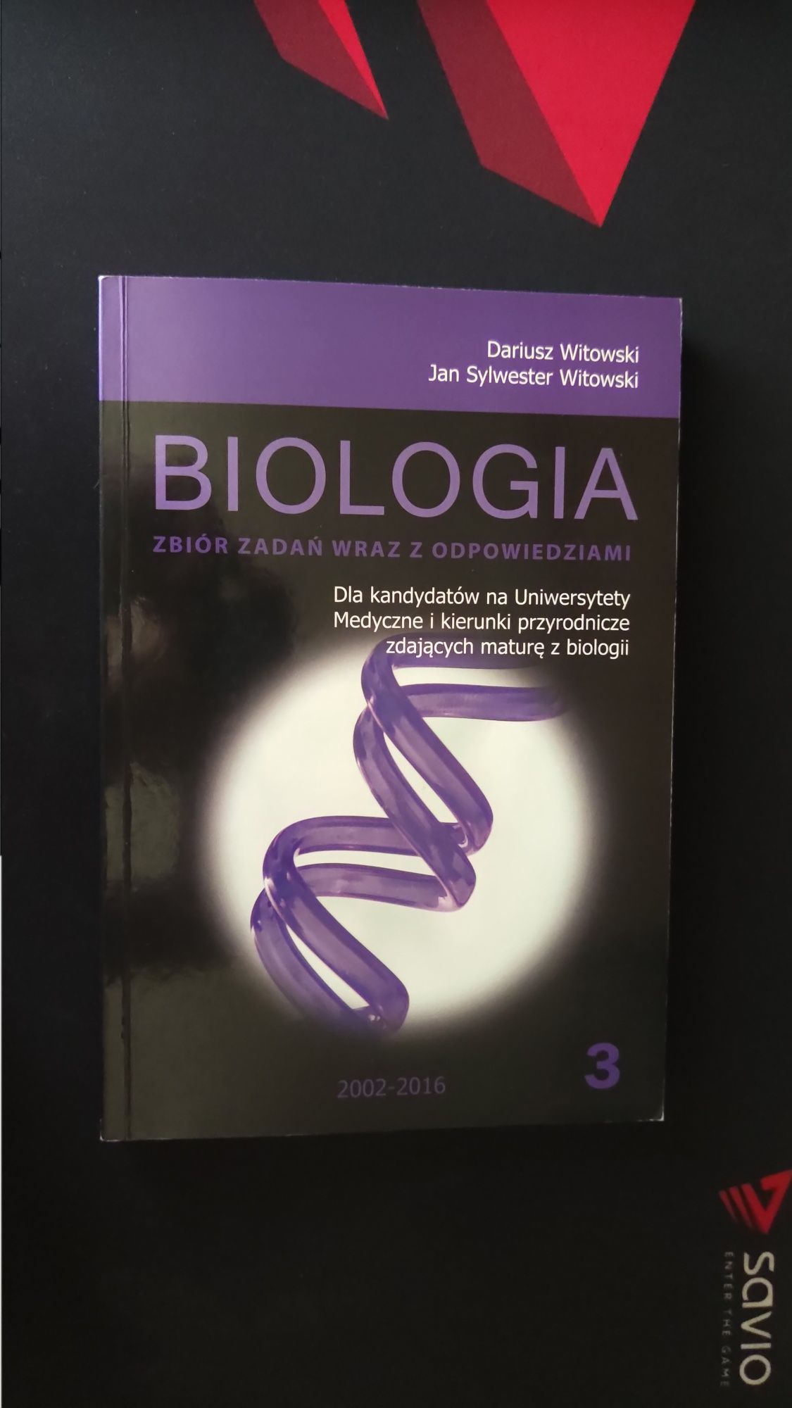 Zbiór zadań Biologia WITOWSKI część 1,2,3