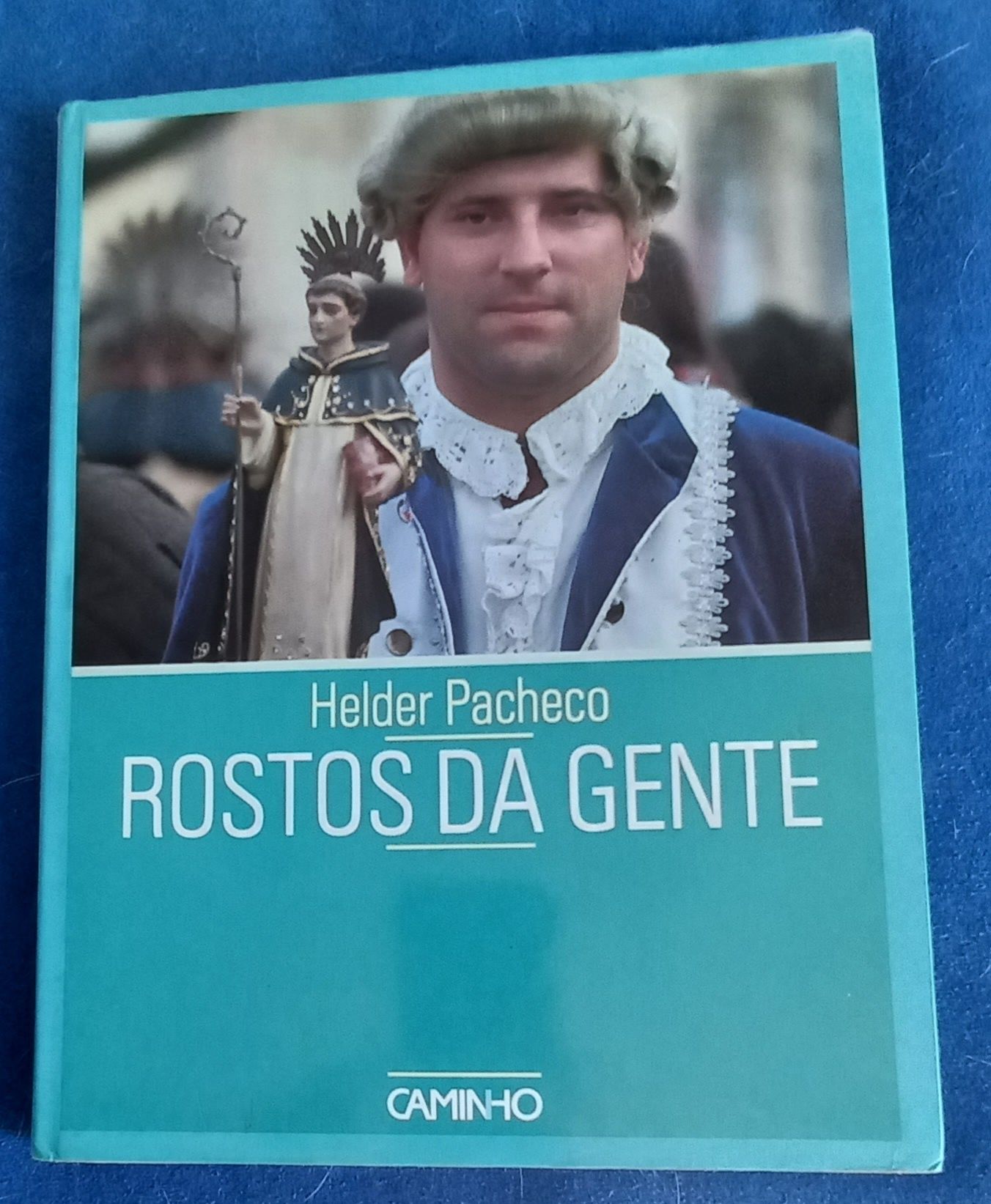 Livro Rostos da Gente, de Helder Pacheco, 1987.