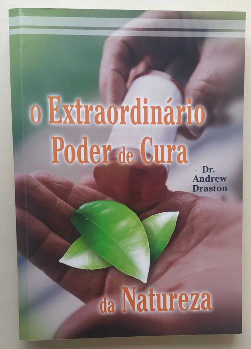 O Extraordinário Poder de Cura da Natureza