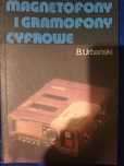 Magnetofony i gramofony cyfrowe.  B. Urbański