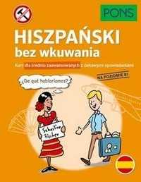 Hiszpański Bez Wkuwania B1 W.2, Praca Zbiorowa