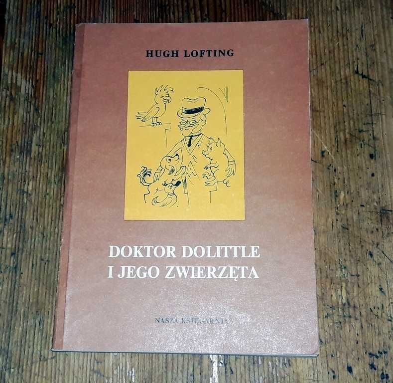 Doktor Dolittle i jego zwierzęta Nasza Księgarnia H.Lofting 1980 r.