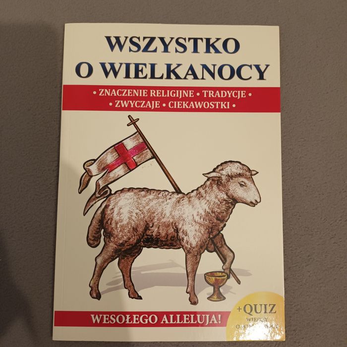 Wszystko o Wielkanocy / Wesołego Alleluja