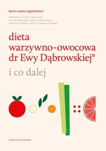 Dieta warzywno - owocowa dr Ewy Dąbrowskiej.. - Beata Anna Dąbrowska