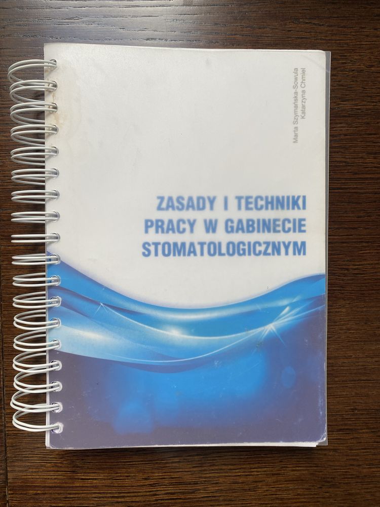 Książka Zasady i techniki pracy w gabinecie stomatologicznym