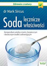 Soda Lecznicze Właściwości, Mark Sircus