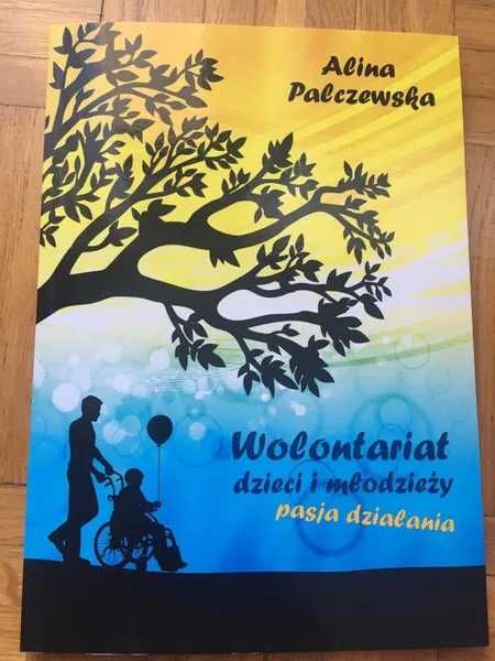 Książka Wolontariat dzieci i młodzieży, Alina Palczewska