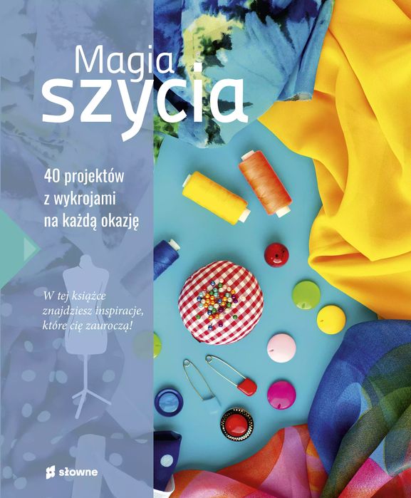 Magia szycia. Słowne. Nowy Produkt